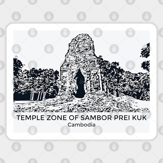 Temple Zone of Sambor Prei Kuk - Cambodia Sticker by Lakeric